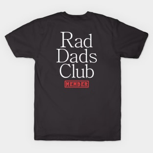 Rad Dad Club x Members-only Style (Front & Back) T-Shirt